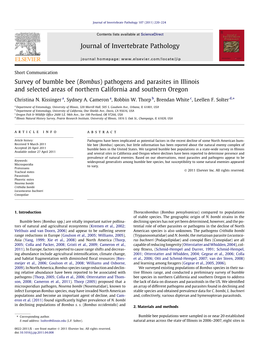 Survey of Bumble Bee (Bombus) Pathogens and Parasites in Illinois and Selected Areas of Northern California and Southern Oregon ⇑ Christina N