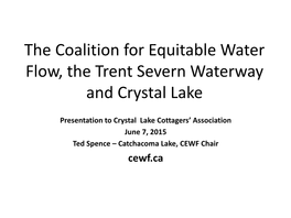The Coalition for Equitable Water Flow, the Trent Severn Waterway and Crystal Lake