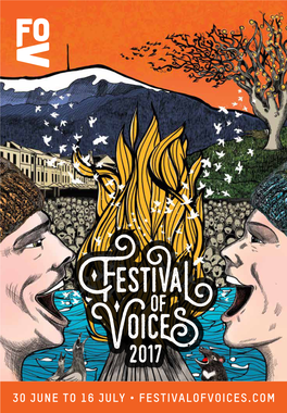 30 June to 16 July • Festivalofvoices.Com 2