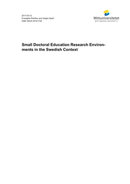 Small Doctoral Education Research Environ- Ments in the Swedish Context