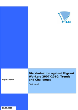 Discrimination Against Migrant Workers 2007-2010