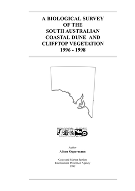 A Biological Survey of the South Australian Coastal Dune and Clifftop Vegetation 1996 - 1998