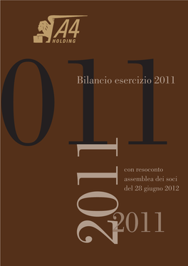 Bilancio Ordinario A4 Holding 2011 2012 A4 Holding