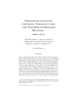 Twentieth-Century Catholic Theology and the Triumph of Maurice Blondel1