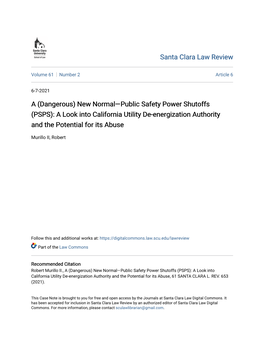 A (Dangerous) New Normalâ•Flpublic Safety Power Shutoffs (PSPS): A