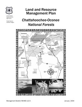 Chattahoochee-Oconee National Forests Is Presented in the Following Set of USDA Forest Service Management Bulletins for Region 8