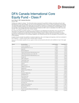 DFA Canada International Core Equity Fund - Class F As of July 31, 2021 (Updated Monthly) Source: RBC Holdings Are Subject to Change