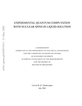 Experimental Quantum Computation with Nuclear Spins in Liquid Solution