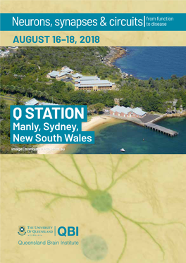 Q STATION Manly, Sydney, New South Wales Image: Manlyaustralia.Com.Au from Function Neurons, Synapses & Circuits | to Disease 16–18 August 2018, Q Station, Sydney