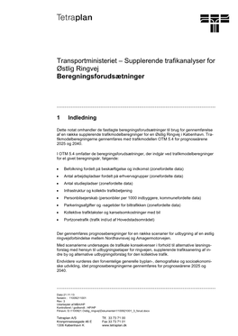 Supplerende Trafikanalyser for Østlig Ringvej Beregningsforudsætninger