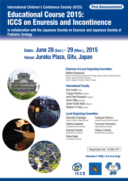 Educational Course 2015: ICCS on Enuresis and Incontinence in Collaboration with the Japanese Society on Enuresis and Japanese Society of Pediatric Urology