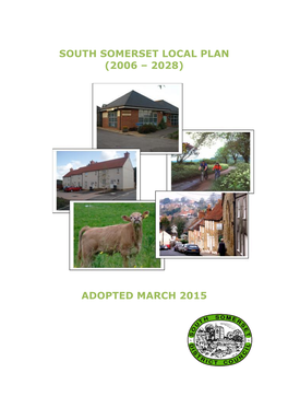 South Somerset Local Plan (2006 – 2028) Adopted March