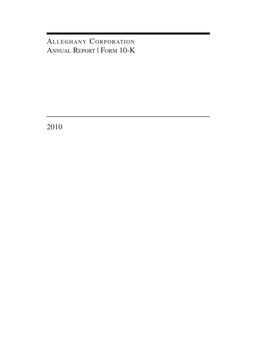 Alleghany Corporation Annual Report | Form 10-K 2010