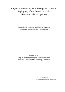 Integrative Taxonomy: Morphology and Molecular Phylogeny of the Genus Urotricha (Prostomatida, Ciliophora)
