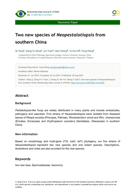 Two New Species of Neopestalotiopsis from Southern China