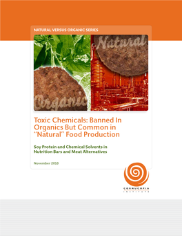Banned in Organics but Common in “Natural” Food Production