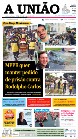 MPPB Quer Manter Pedido De Prisão Contra Rodolpho Carlos