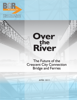 The Future of the Crescent City Connection Bridge and Ferries