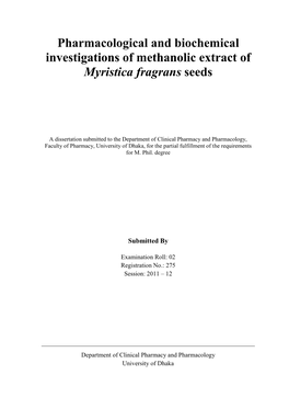 Pharmacological and Biochemical Investigations of Methanolic Extract of Myristica Fragrans Seeds