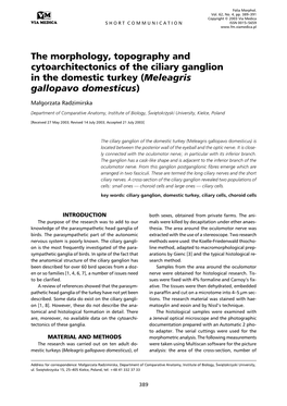 The Morphology, Topography and Cytoarchitectonics of the Ciliary Ganglion in the Domestic Turkey (Meleagris Gallopavo Domesticus)