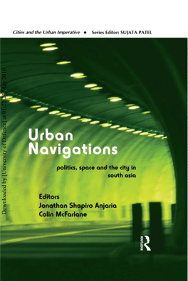 [University of Defence] at 01:22 24 May 2016 Urban Navigations Downloaded by [University of Defence] at 01:22 24 May 2016 Cities and the Urban Imperative