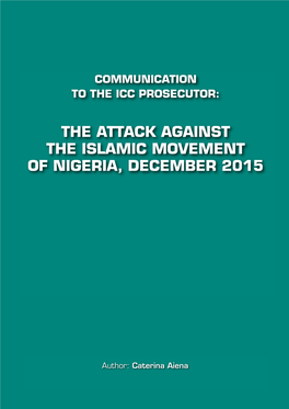 The Attack Against the Islamic Movement of Nigeria, December 2015