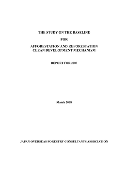 The Study on the Baseline for Afforestation and Reforestation Clean Development Mechanism