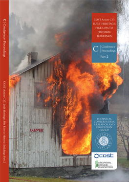 COST Action C17: Conference Proceedingsconference C Built Heritage: Conference Proceedingsconference Fire Loss to Historic Buildings