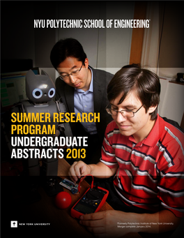 Summer 2013 Marked the Seventh Year of the Undergraduate Summer Research Program