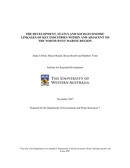 The Development, Status and Socio-Economic Linkages of Key Industries Within and Adjacent to the North-West Marine Region