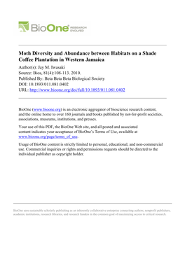 Moth Diversity and Abundance Between Habitats on a Shade Coffee Plantation in Western Jamaica Author(S): Jay M