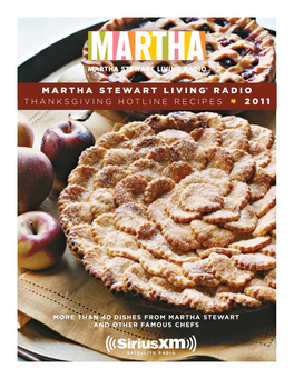 Martha Stewart Living® Radio’S Fifth Annual Thanksgiving Hotline, Live, Monday, November 21 Through Wednesday, November 23 (7 Am-5 Pm ET)