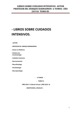 Libros Sobre Cuidados Intensivos- Autor Profesor Dr. Enrique Barmaimon- 6 Tomos- Año 2019.8- Tomo Iii