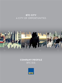 Btc City a City of Opportunities Company