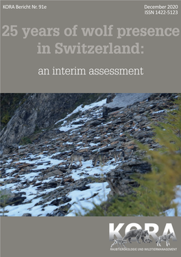 25 Years of Wolf Presence in Switzerland: an Interim Assessment