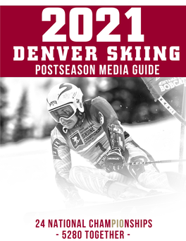 Denver Skiing 2021 Postseason Media Guide