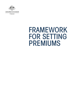 Framework for Setting Premiums March 2019