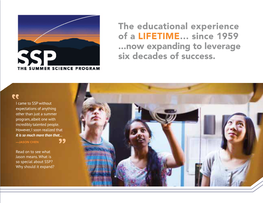 The Educational Experience of a LIFETIME… Since 1959 ...Now Expanding to Leverage Six Decades of Success
