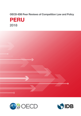 OECD-IDB Peer Reviews of Competition Law and Policy PERU 2018