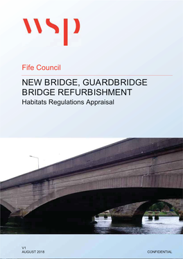 New Bridge, Guardbridge Bridge Refurbishment +Delwdwv5Hjxodwlrqv$Ssudlvdo   