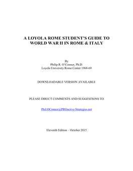 A Loyola Rome Student's Guide to World War Ii in Rome & Italy