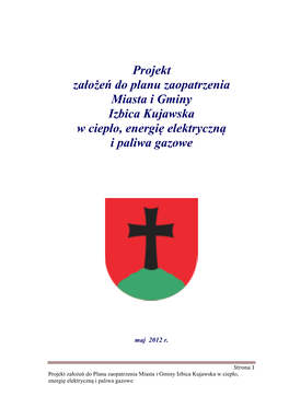 Projekt Założeń Do Planu Zaopatrzenia Miasta I Gminy Izbica Kujawska W Ciepło, Energię Elektryczną I Paliwa Gazowe