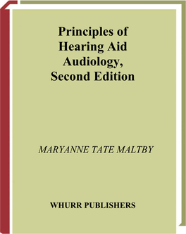 Principles of Hearing Aid Audiology, Second Edition