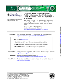 Vivo Model CD4/CD8 Lineage Choice in a Physiologic in Positive