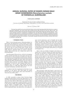 ANNUAL SURVIVAL RATES of BOWER-OWNING MALE GREAT BOWERBIRDS Ptilonorhynchus Nuchalis in TOWNSVILLE, QUEENSLAND