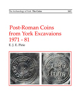 Post-Roman Coins from York Excavations 1971�1 I