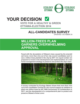 Your Decision Vote for a Healthy & Green Ottawa-Election 2014