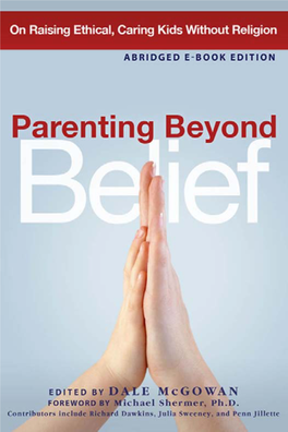 Parenting Beyond Belief on Raising Ethical, Caring Kids Without Religion