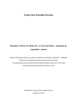 D. Pedro IV E O Cerco Do Porto – Proposta De Exposição E Roteiro