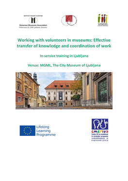 Working with Volunteers in Museums: Effective Transfer of Knowledge and Coordination of Work